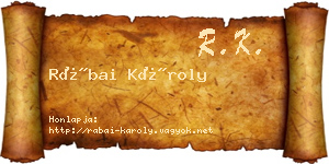 Rábai Károly névjegykártya